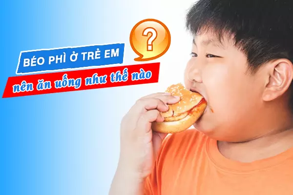 Béo phì ở trẻ em