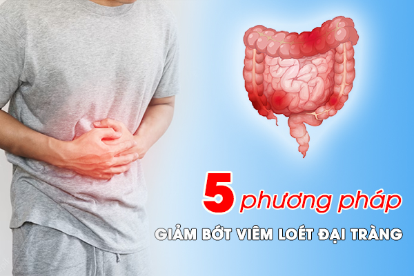 4 phương pháp tại nhà giúp giảm bớt viêm loét đại tràng